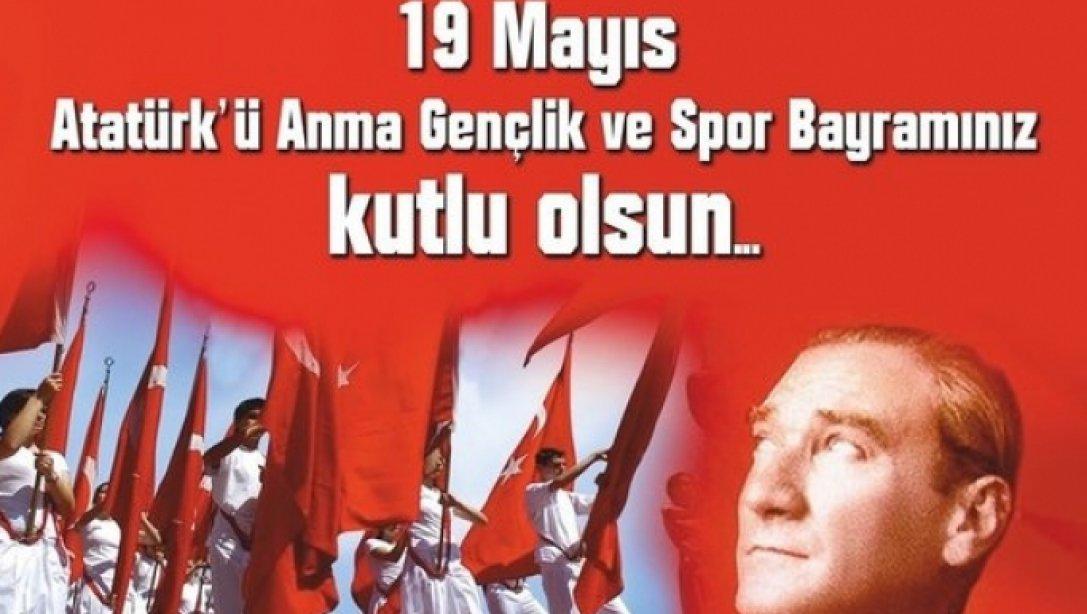 19 Mayıs Atatürk'ü Anma Gençlik ve Spor Bayramı Çelenk Koyma Töreni